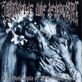 The Principle of Evil Made Flesh
